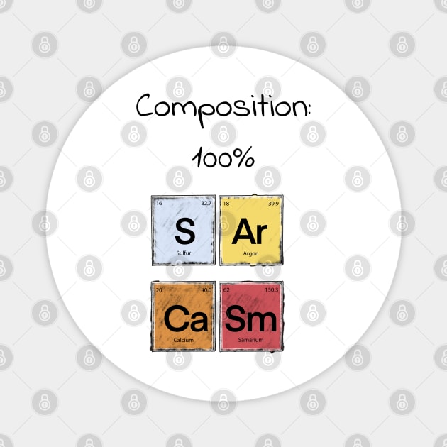 Science Sarcasm S Ar Ca Sm Elements of Humor Composition  White Magnet by Uwaki